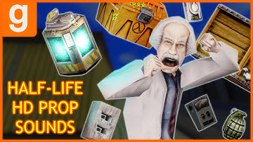 Half-Life/Goldsrc HD Prop Physics Sounds Addon (Garry