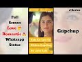 Gupchup Full Screen Status Video || Jaspreet Juneja || Rits Badnami || Full Screen Whatsapp Status Whatsapp Status Video Download Free