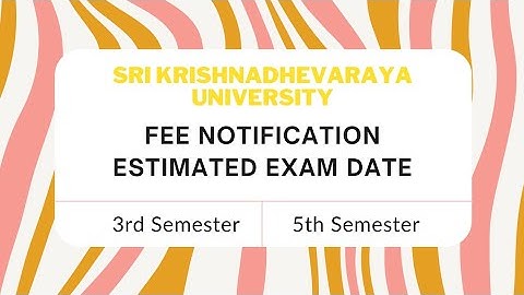 3rd & 5th Semester Examination fee Notification 2022 | SK University