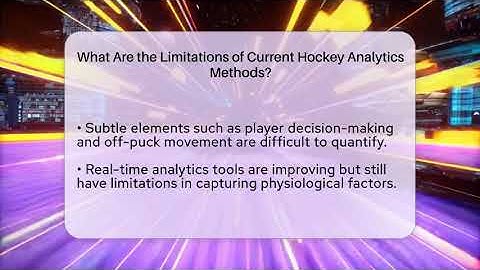 What Are the Limitations of Current Hockey Analytics Methods? - Puck Stats Central