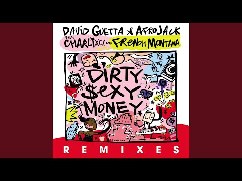 Dirty Sexy Money (feat. Charli XCX & French Montana) (Joe Stone Remix)
