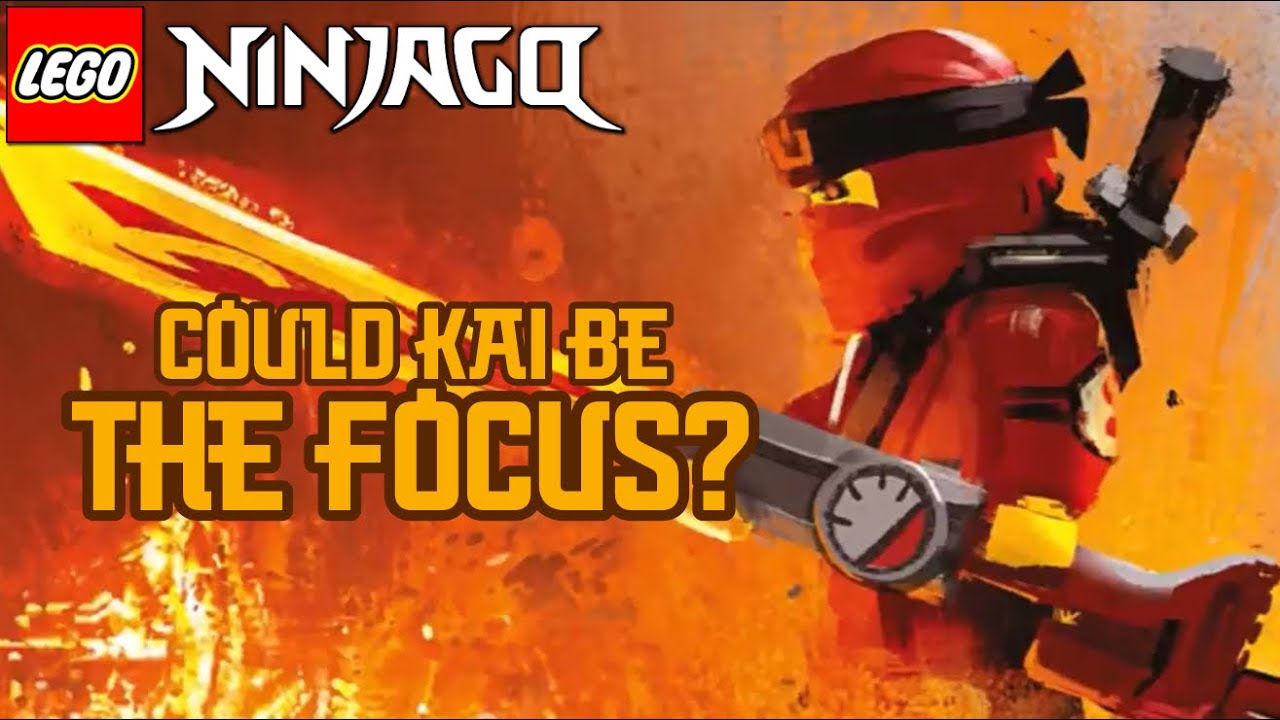 Ninjago 2022: Could Kai Be The Focus Ninja? - Youtube