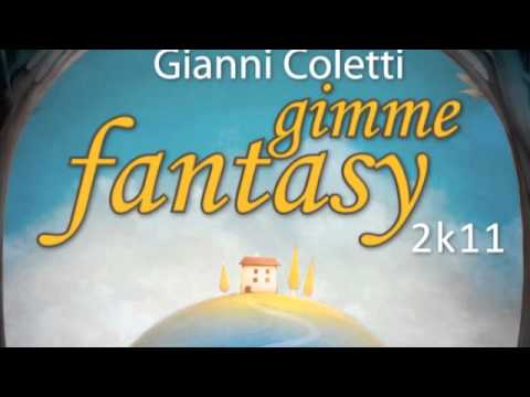 Gianni Coletti - Gimme Fantasy (Gianni Coletti Vs ...