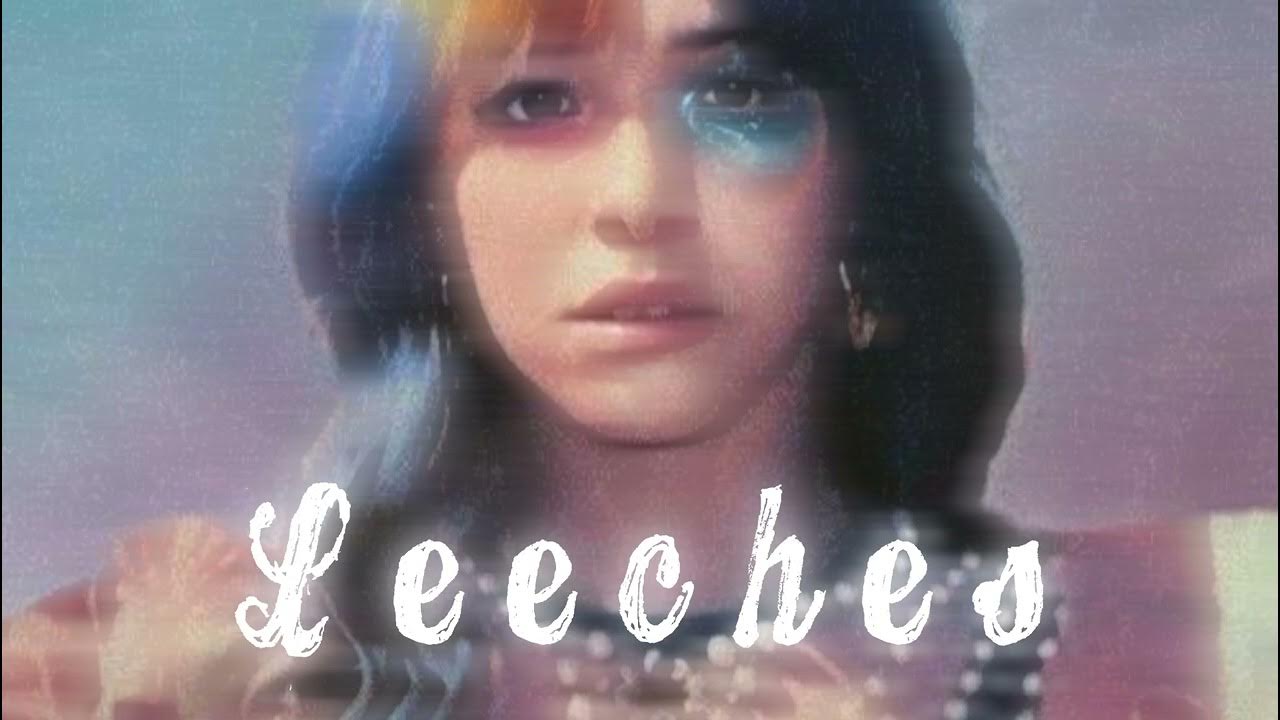 MELANIE MARTINEZ LEECHES FULL AUDIO GOOD QUALITY NOT A LEAK YouTube melanie-martinez-leeches-full-audio-good-quality-not-a-leak-youtube