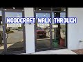 Woodcraft walk through