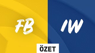 Fenerbahçe Espor ( FB ) vs fastPay Wildcats ( IW ) Maç Özeti | 2022 Kış Mevsimi 7. Hafta