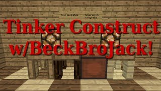 Tinker Construct 1.6 Mod Spotlight w/BeckBroJack (My First Mod Showcase)