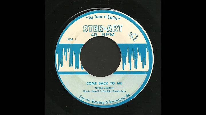 Marvin Howell - Come Back To Me - Bluegrass 45