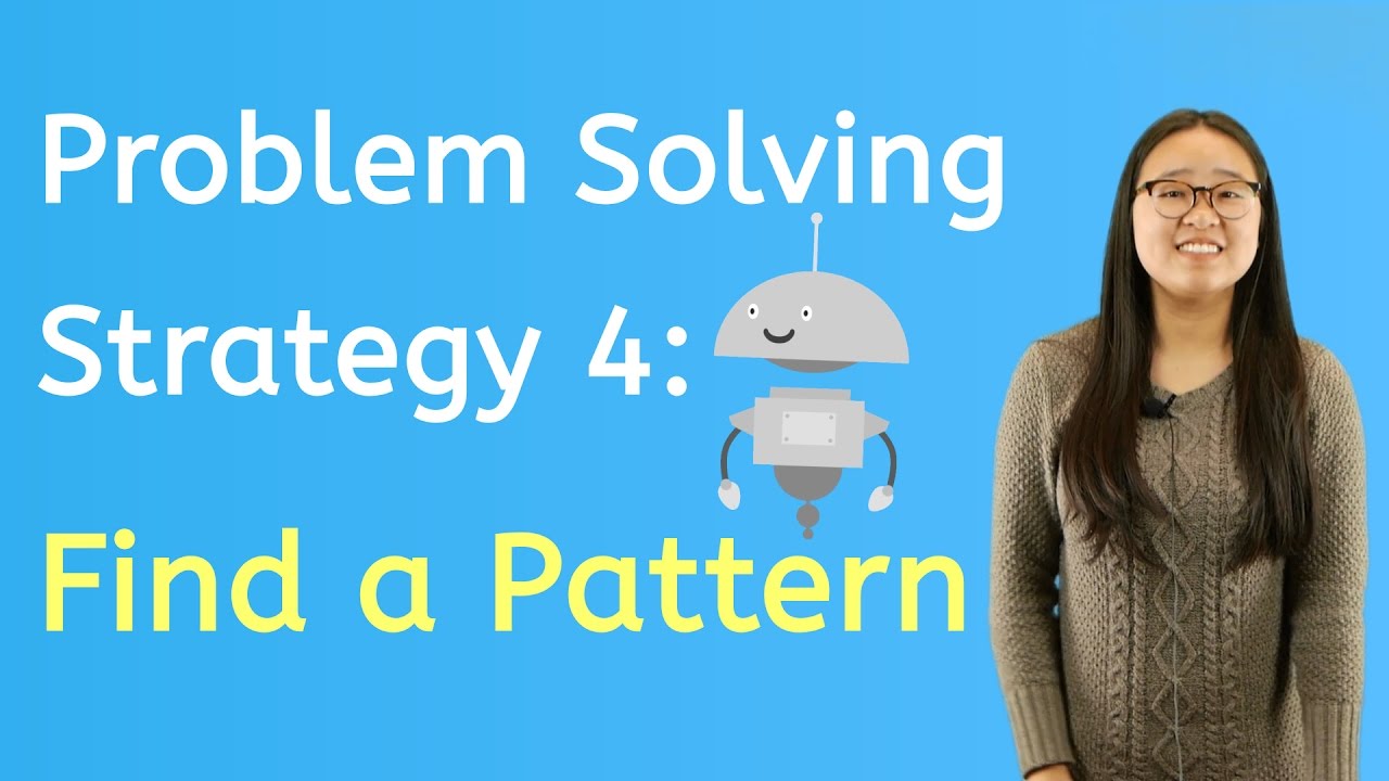 find a pattern problem solving strategy