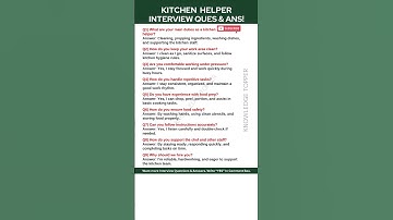 Kitchen Helper Interview Questions and Answers | Kitchen Helper Job Interview Questions