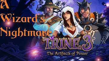 Trine 3 - A Wizard