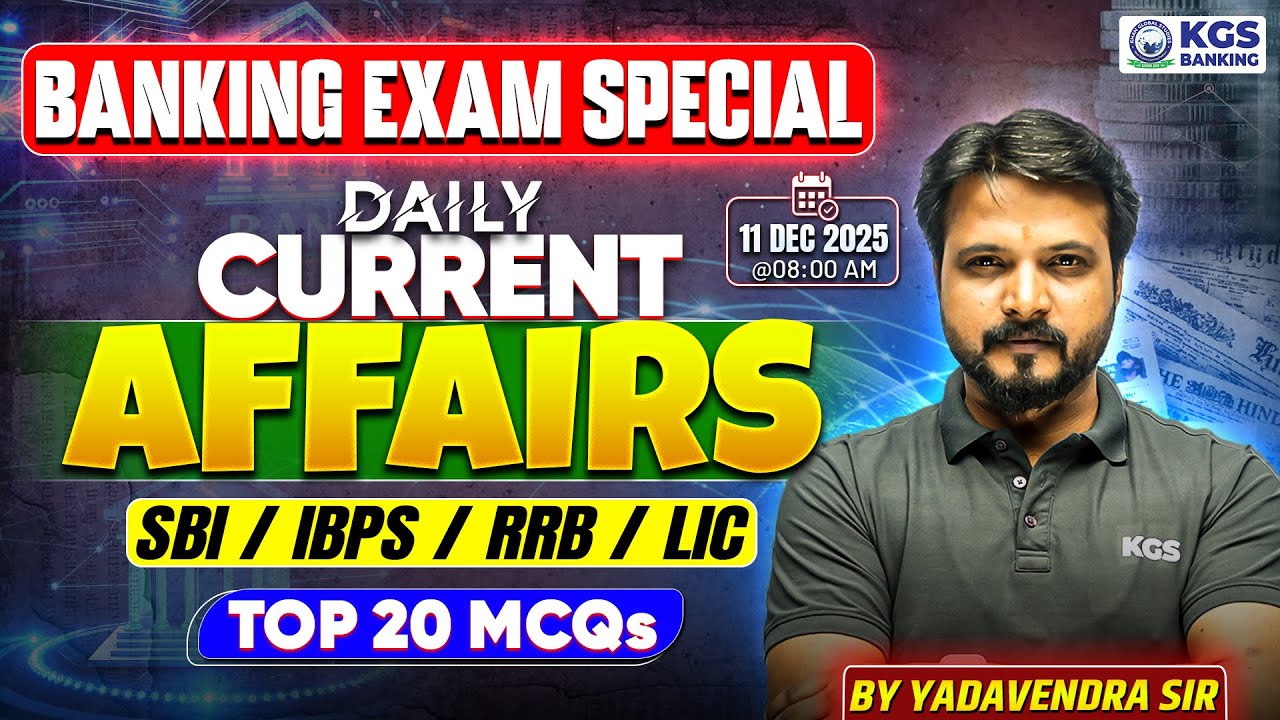 Daily Current Affairs - 11 Dec | Current Affairs For All Banking Exam ...