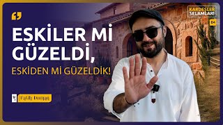 Zaman Değil Kalplerimiz Eskidi Fatih Duman Kardeşler Selamlar - B4