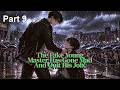 PART 9 |😡The Fake Young Master Has Gone Mad And Quit His Job!!‼️