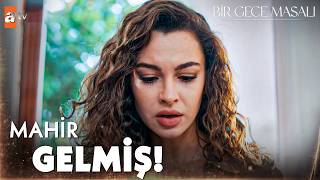 Mahir gelmiş! - Bir Gece Masalı 7. Bölüm