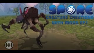 UME Spore: Creature Creation with Mods Ep. 1