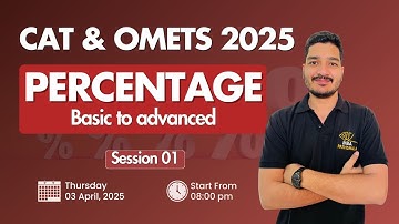 CAT & OMETs 2025 | Percentage Session 01 Basic to advanced | Mohit Sir | MBA Pathshala