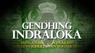 Gendhing Indraloka - Prajurit Keraton Kasultanan Yogyakarta