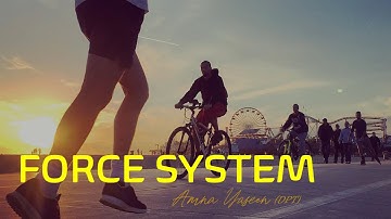 FORCE SYSTEM