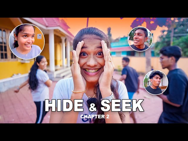 Hide & Seek ! the Relatable Game l Chapter - 2 class=