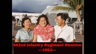 442nd INFANTRY REGIMENT 1953 REUNION IN HAWAII   JAPANESE AMERICAN COMBAT TEAM WWII  (Part 2) 90174