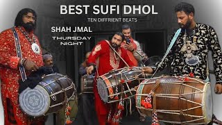 MITHO SAIEN KASHI SAIEN best dhol performance at shahjamal (USE HEADPHONES 🎧) AND FEEL THE BEAT