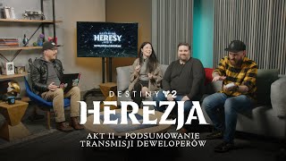 Destiny 2: Herezja | Akt II – podsumowanie transmisji deweloperów [PL]
