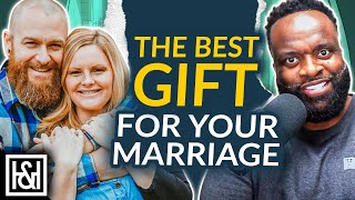 The Best Gift That You Can Give To Your Marriage