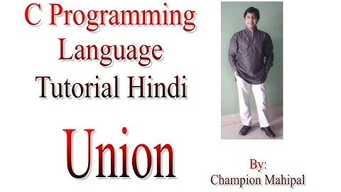 C Programming Language Tutorial in Hindi 39 Union