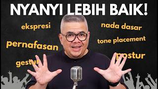 5 Langkah MUDAH Untuk NYANYI Lebih Baik