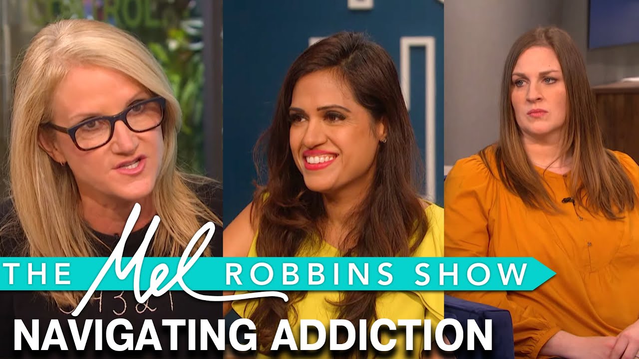 Navigating Addiction The Mel Robbins Show YouTube