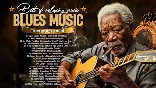 Whiskey Blues Music - Best Of Slow Blues - Rock Ballads - Fantastic Electric Guitar Blues