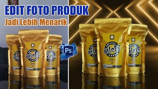 Edit Foto Produk atau Kemasan Untuk Jualan Online » Tutorial Photoshop