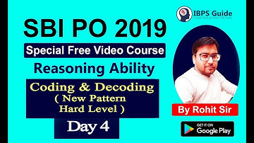 Coding Decoding New pattern Hard Level | Mission SBI PO 2019 | Reasoning Ability Day - 4