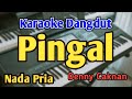 PINGAL - KARAOKE || NADA PRIA COWOK || Denny Caknan || Audio HQ || Live Keyboard