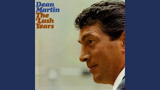 Video thumbnail of "Dean Martin - Where Can I Go Without You?"