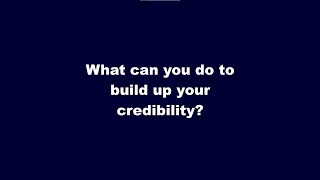 What is Credibility and why its so important?