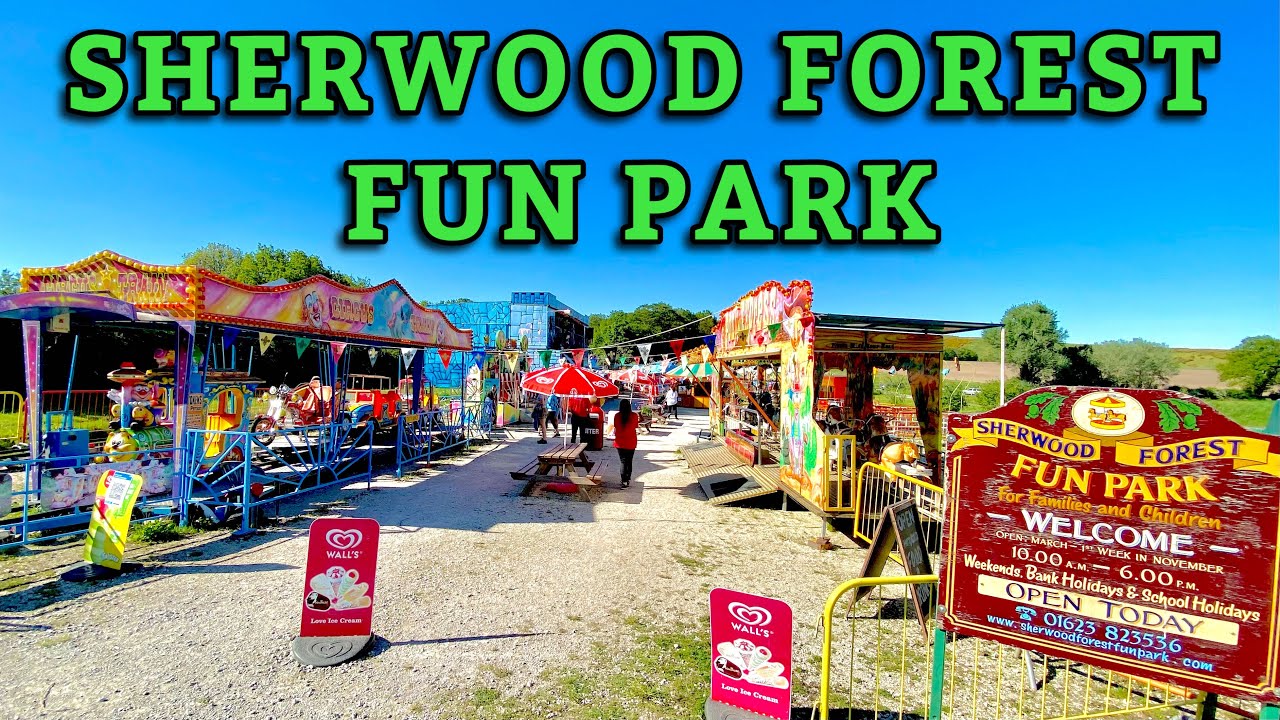 Sherwood Forest Fun Park Vlog 30th May 2021 YouTube