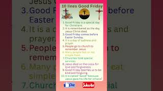 10 Lines on Good Friday | Essay on Good Friday | Speech on Good Friday  | Jesus Christ