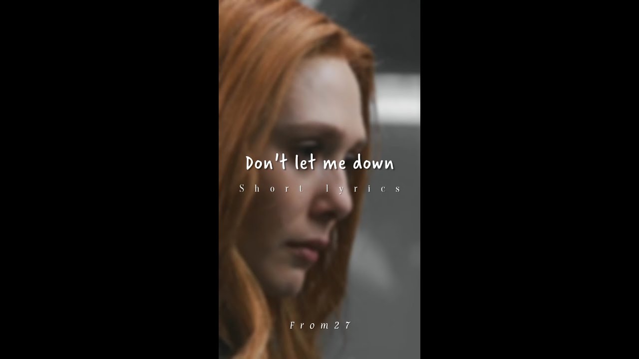 Don't Let Me Down   The Chainsmokers Official Video ft  Daya  wanda scarlet witch   #shorts