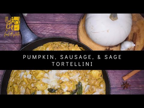 Pumpkin, Sausage, & Sage Tortellini Recipe | How to Make Pumpkin Tortellini