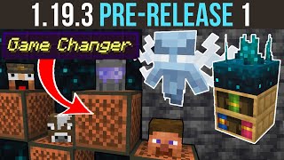 Minecraft 1.19 Pre-release 3 is here; the wait for The Wild is