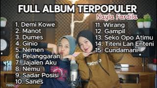 Full Album Terpopuler NAYLA FARDILA ( Gampil, Wirang, Dumes, Demi kowe )
