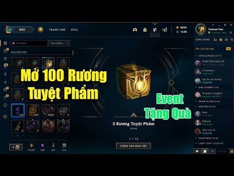 [LMHT] Chơi Lớn Mở 100 Rương Tuyệt Phẩm Nhân Dịp Kết Thúc Mùa Giải 2020 Và Event Tặng Quà Cho AE =))