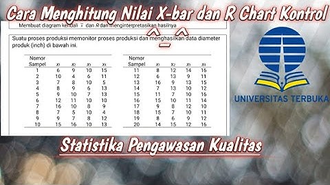 Cara Menghitung Nilai X-bar, R Chart & Peta Kendali |Create X-bar and R-chart in Excel|