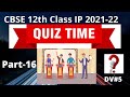 QUIZ TIME PART-16 | ITS QUIZ TIME ON VISUALIZATION |QUIZ TIME PYTHON | MCQ TYPE QUESTIONS FOR TERM-1
