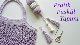 Pratik Püskül Yapımı
