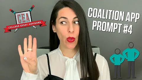 How to Answer the 2021-22 Coalition Application's Prompt 4: Being a Teenager