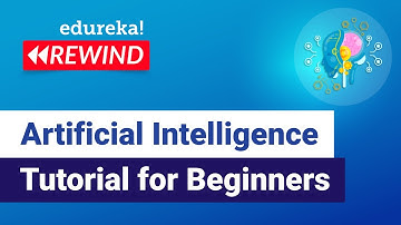 Artificial Intelligence Tutorial for Beginners | AI Tutorial | Edureka | ML Rewind - 4
