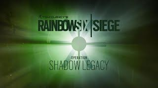 Operation Shadow Legacy Menu Music OST - Rainbow Six: Siege